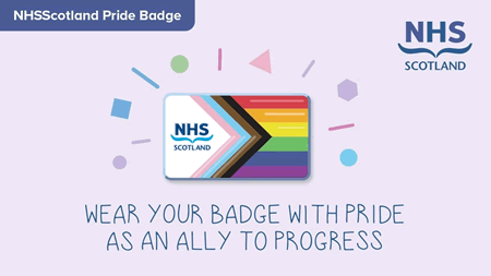 NHS Scotland pride badge advert